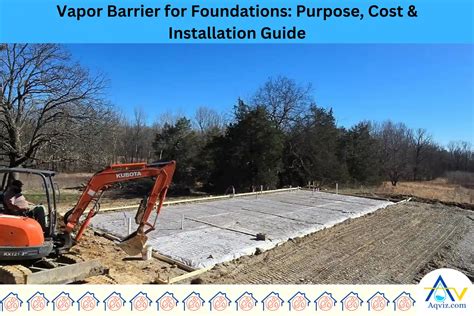 Vapor Barrier for Foundations: Purpose, Cost & Installation Guide