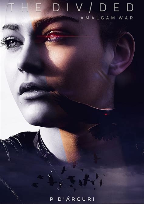 The Divided: Amalgam War (Book 1) eBook : D'arcuri, P: Amazon.in ...