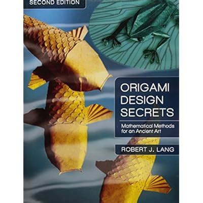 Origami Design Secrets: Mathematical Methods for an India | Ubuy