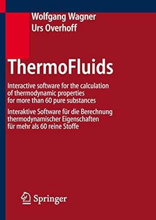 Thermofluids: Interactive Software for the Calculation of Thermodynamic ...