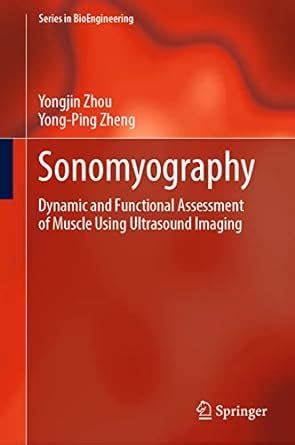 Buy Sonomyography: Dynamic and Functional Assessment of Muscle Using ...