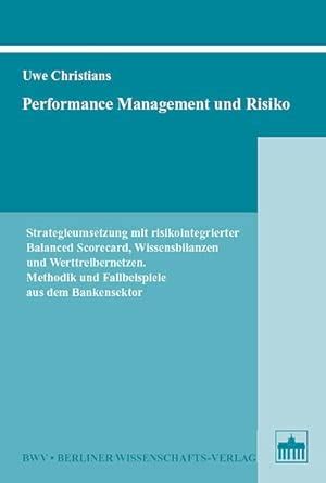 Amazon.in: Buy Performance Management und Risiko: Strategieumsetzung ...