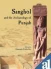 Sanghol and the archaeology of Punjab