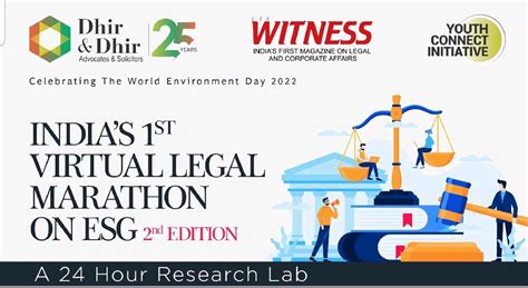 VIRTUAL LEGAL MARATHON ON ESG – A 24-HOUR LIVE RESEARCH LAB BY DHIR ...