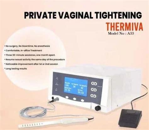 ThermiVa RF Machine - ThermiVa private RF Machine/ Vaginal tightening ...