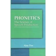 Phonetics The Science of Speech Production Buy Books online at low ...