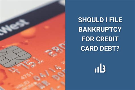 Should I File Bankruptcy For Credit Card Debt? Pros & Cons