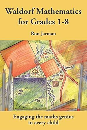 Buy Waldorf Mathematics for Grades 1-8 Book Online at Low Prices in ...