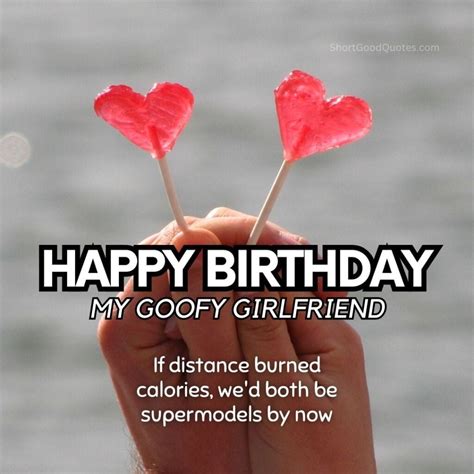 80+ Funny Birthday Wishes for Girlfriend to Make Her ROFL - ShortGoodQuotes