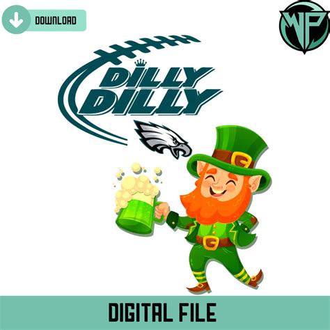 Philadelphia Eagles Dilly Dilly Patrick Day Svg | Inspire Uplift