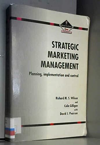 Buy Strategic Marketing Management: Planning, Implementation and ...