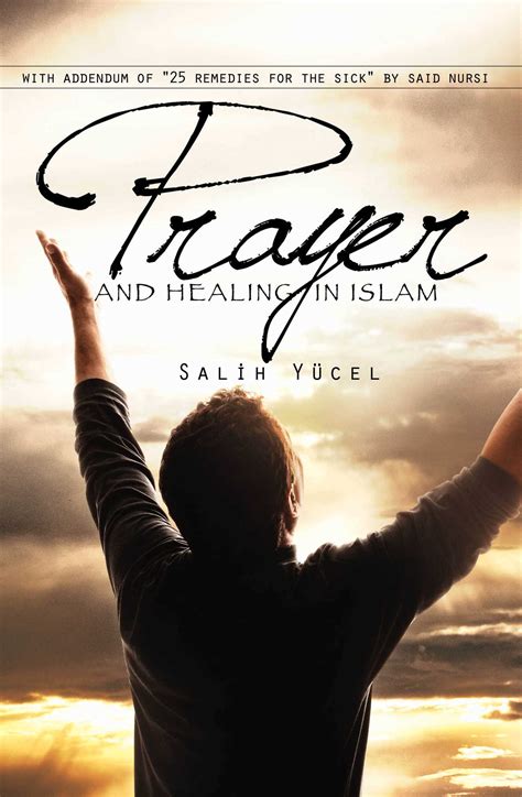 Prayer And Healing In Islam eBook by Salih Yucel | Official Publisher ...