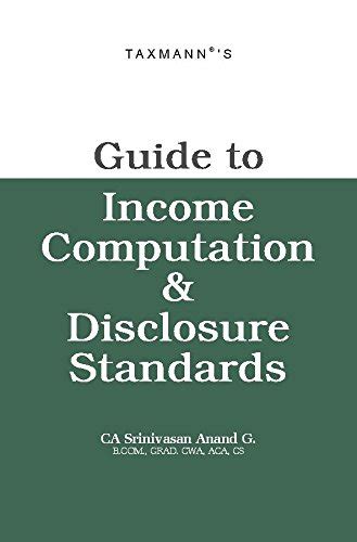 Guide to Income Computation & Disclosure Standards [Paperback] CA ...