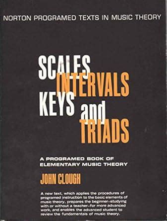 Buy Clough ∗scales Intervals∗ Keyes And Triads Book Online at Low ...