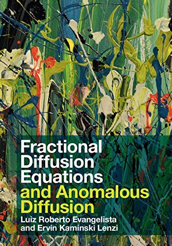 Fractional Diffusion Equations and Anomalous Diffusion eBook ...