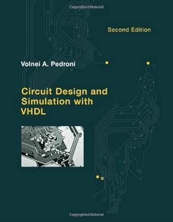 Circuit Design and Simulation with VHDL 2ed (The MIT Press) : Pedroni ...