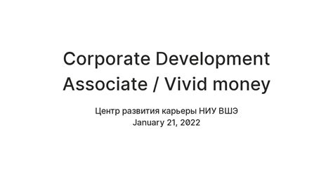 Corporate Development Associate / Vivid money — Teletype