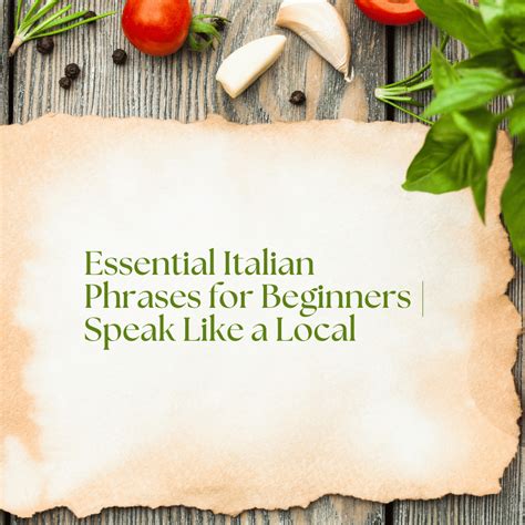 Essential Italian Phrases for Beginners | Speak Like a Local