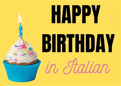Italian Happy Birthday Quotes How To Say Happy Birthday In Italian: 11