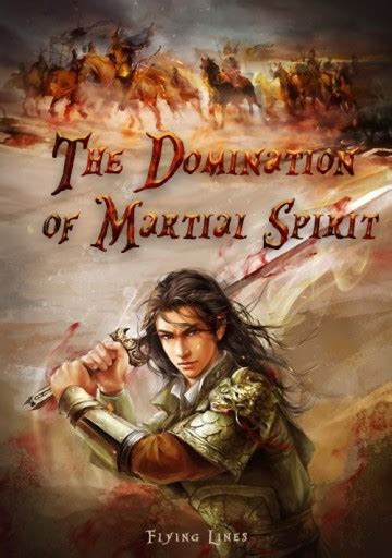 The Domination of Martial Spirit - WuxiaWorld