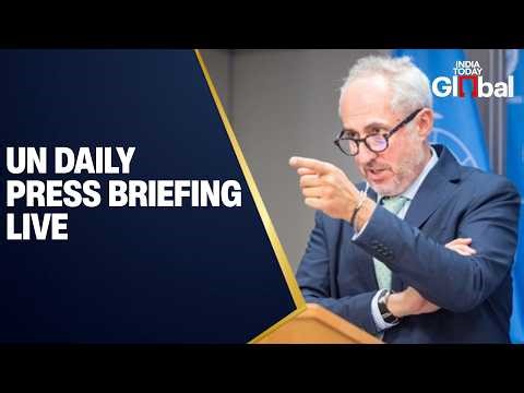 UN LIVE: Spokesperson for the Secretary-General Holds Daily Press Briefing on Global Issues