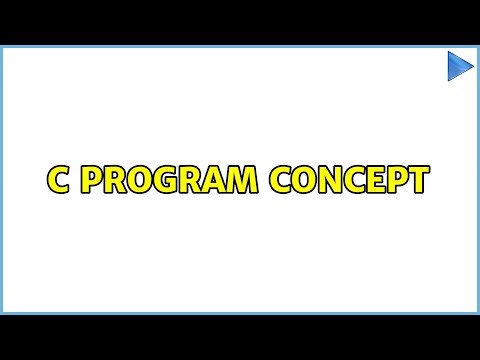 C program concept (3 Solutions!!)