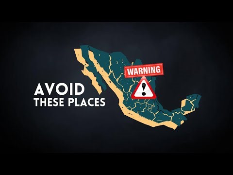 Places to Avoid When Traveling to Mexico | Travel Safety Guide
