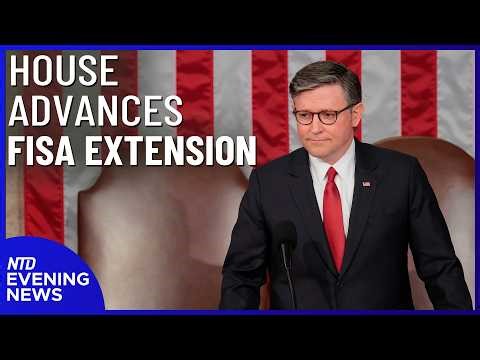SCOTUS Limits Race-based Redistricting; House Advances FISA Extension | NTD Evening News (April 29)