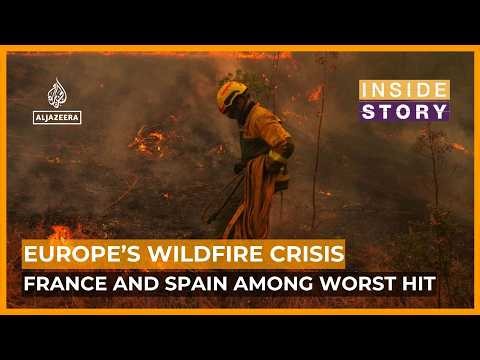 What's causing the unprecedented wildfires in Europe? | Inside Story