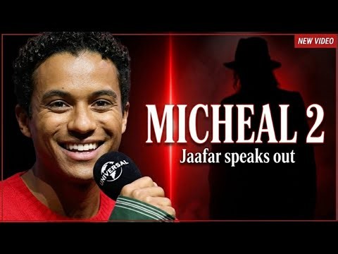 JAAFAR JACKSON ON MICHAEL 2: WHY THE SEQUEL IS PERSONAL