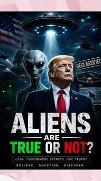Aliens: are they real or not? ￼