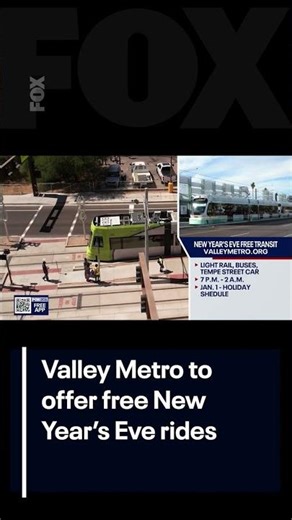 Valley Metro to offer free New Year’s Eve rides | FOX 10 Phoenix