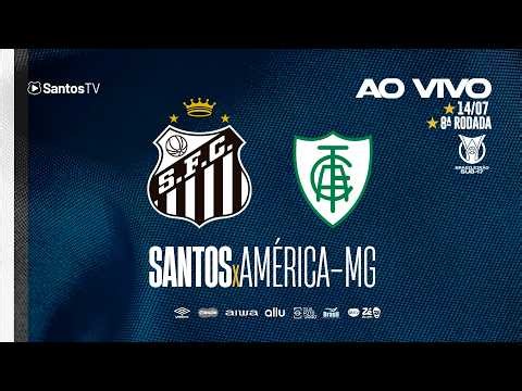 🔴 AO VIVO COM IMAGENS: SANTOS x AMÉRICA-MG | BRASILEIRO SUB-17 (14/07/26)