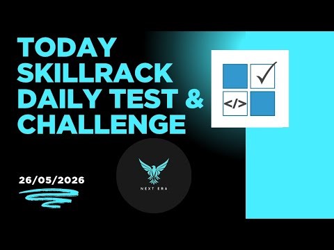 Today 26/05/2026 skillrack Daily test and challenge solutions 