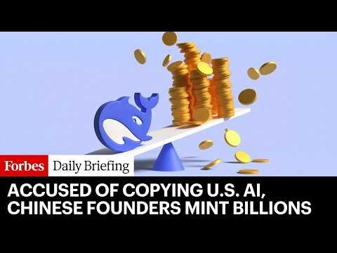 Accused Of Copying U.S. AI, Chinese Founders Mint Billions