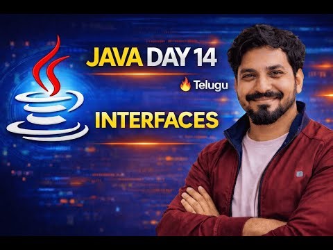 Java Day 14 🔥 Interfaces Explained | Rules & Examples | Telugu