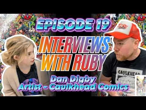 Episode 19 | Ruby Interviews Artist and The Creator of Hardcore Hare Dan Digby From Caulkhead Comics