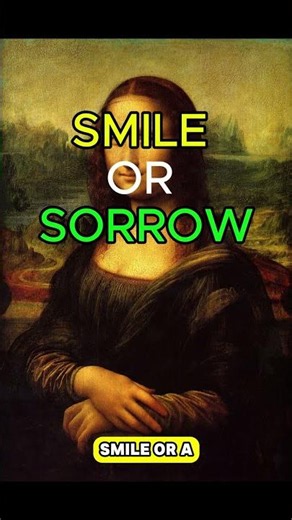 Why Is the Mona Lisa Smiling? The Mystery That Refuses to Die