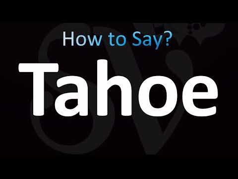 How to Pronounce Tahoe (CORRECTLY!)