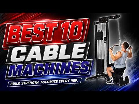 Top 10 Best Cable Machines for Your Home Gym in 2026 | Ultimate Fitness Guide!