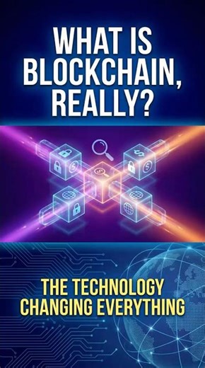 What Is Blockchain, Really? The Technology Changing Everything