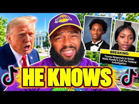Trump SPEAKS on Nolan Wells! TikTok DEMANDS Answers!