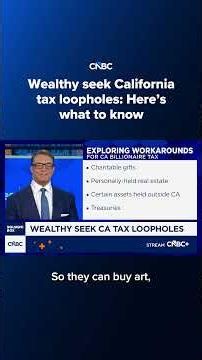 Wealthy seek California tax loopholes: Here's what to know