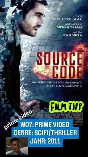 SHORTS: Filmtipp - Der SciFi-Thriller SOURCE CODE (2011) läuft aktuell bei Prime Video #sourcecode