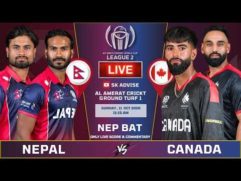 NEPAL VS CANADA LIVE SCORE & COMMENTARY | ICC CWC LEAGUE 2 133RD MATCH | NEP VS CAN | NEPAL BATTING