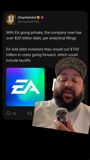 20 BILLION in debt. EA is about to hit us with so many micro transactions it’s not even funny