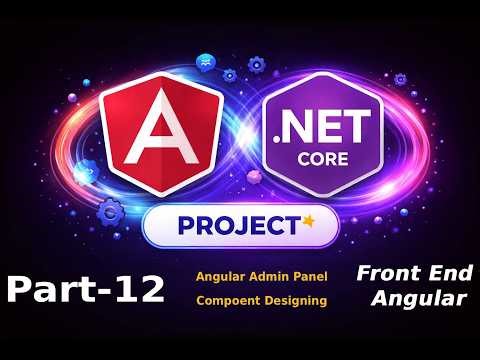 Create Admin Component Build Full Stack Project with Angular 20 + .NET Core 10 + SQL DB - Part 12