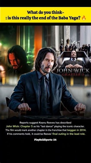 Keanu Reeves Confirms John Wick Chapter 5 as His LAST DANCE | Final Movie?