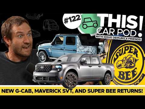 Ford’s Hot Rod Mini Truck, New G-Class Cabriolet, Super Bee Returns And More! THIS CAR POD! EP122
