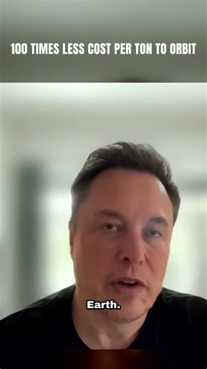 Elon: Starship could cut cost per ton to orbit 100x #Shorts